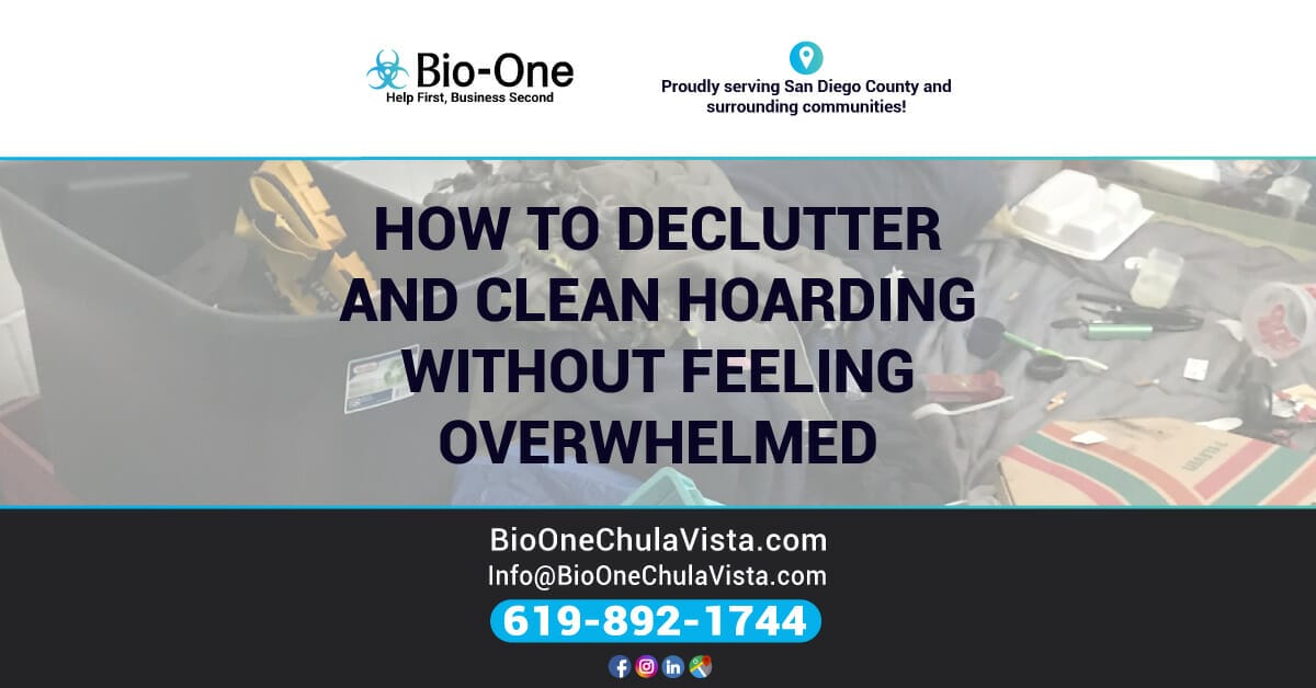 How to Declutter & Clean Hoarding without Feeling Overwhelmed