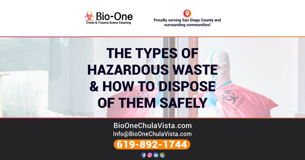 The Types of Hazardous Waste & How to Dispose of Them Safely