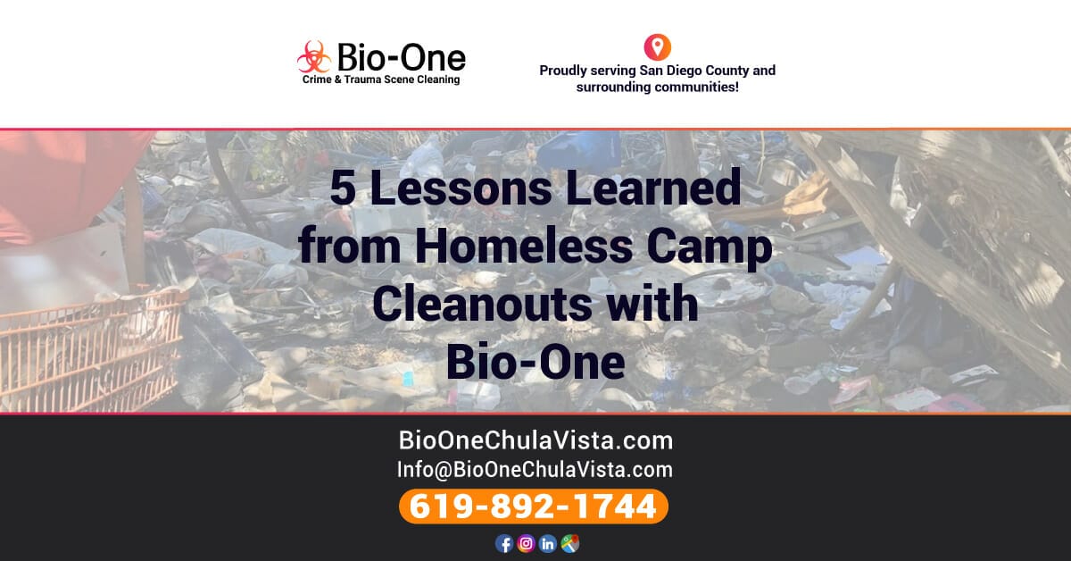 5 Lessons Learned from Homeless Camp Cleanouts with Bio-One