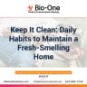 Keep It Clean Daily Habits to Maintain a Fresh-Smelling Home